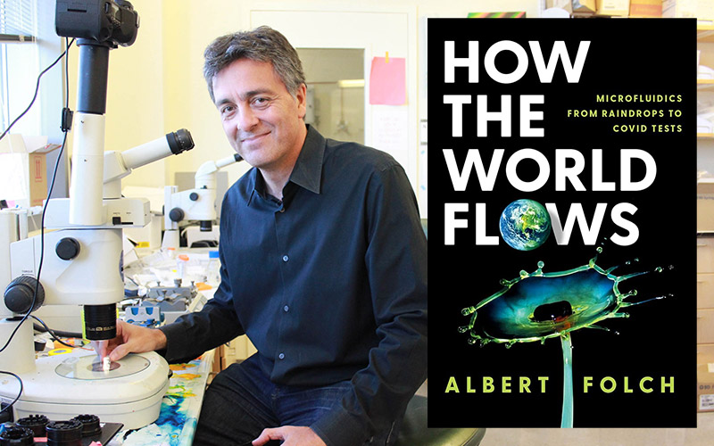 A collage: Albert Folch working in his lab; the cover of his book is an overlay; How the World Flows