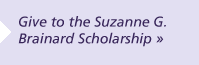 Give to the Suzanne Brainard Scholarship