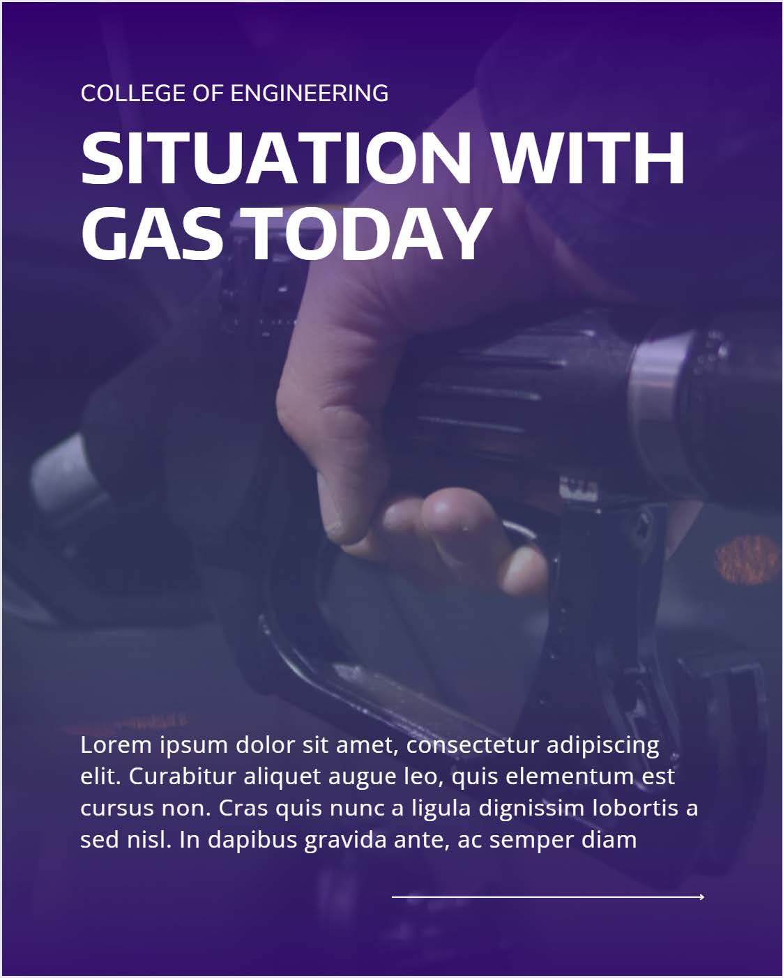 A hand holding a gas pump nozzle with overlaid text about "Situation with Gas Today" from a College of Engineering.